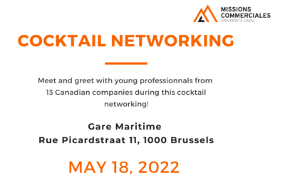 18.05.2022 – Cocktail networking @Missions Commerciales de l’Université Laval