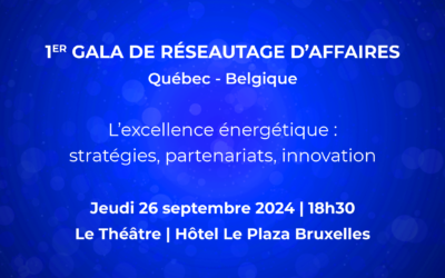 26.09.2024 : 1er Gala de réseautage d’affaires Québec – Belgique